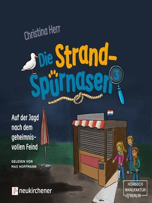cover image of Auf der Jagd nach dem geheimnisvollen Feind--Die Strandspürnasen, Band 3